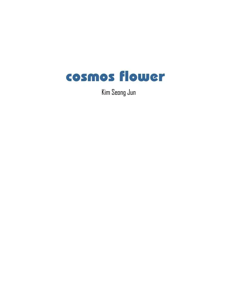 Cosmos Flower Chapter 1 7